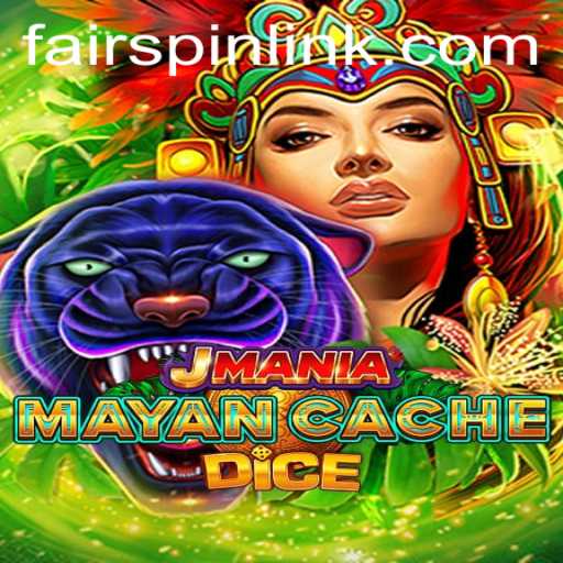 Discover the Thrilling World of JManiaMayanCacheDice: A Deep Dive into Gameplay and Fairspin Integration